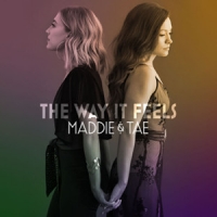 Maddie and Tae - The Way It Feels (2020) [96kHz - 24bit]
