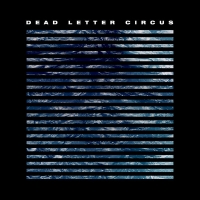 Dead Letter Circus - Dead Letter Circus (2018) Mp3 (320kbps) [Hunter]
