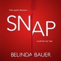 Snap - Belinda Bauer - 2018 (Thriller) [Audiobook] (miok) [WWRG]