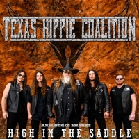 Texas Hippie Coalition - High In The Saddle  2019