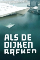 Als De Dijken Breken (2016) S01 HDRip HC [BrightShadow]
