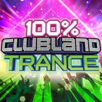VA - 100% Clubland Trance (2019) Mp3 320kbps [PMEDIA]  ️