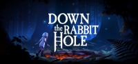 Down the Rabbit Hole Down the Rabbit Hole