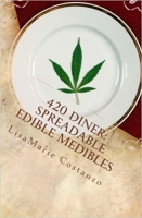 [ DevCourseWeb ] 420 Diner - Spreadable Edible Medibles