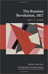 [ DevCourseWeb ] The Russian Revolution, 1917, 3rd Edition
