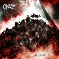 Chaos (Ind) - All Against All (2017) [mp3@320] [Thrash Metal]