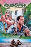 The Emerald Forest 1985 1080p BluRay X264-AMIABLE The Emerald Forest 1985 1080p BluRay X264-AMIABLE