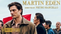 Martin Eden [2019 - Italy] Jack London epic drama