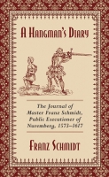 A Hangman's Diary by Franz Schmidt (.ePUB)