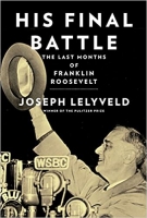 [ FreeCourseWeb ] His Final Battle - The Last Months of Franklin Roosevelt
