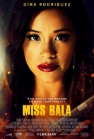 Miss Bala 2019 1080p BluRay x264 DTS [MW]