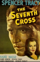 The Seventh Cross [1944 - USA] WWII drama