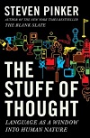 The Stuff of Thought - Language as a Window Into Human Nature The Stuff of Thought - Language as a Window Into Human Nature