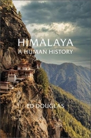 [ DevCourseWeb ] Himalaya - A Human History