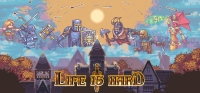 Life is Hard v10.03.2019 Life is Hard v10.03.2019