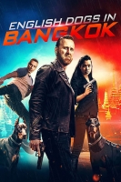 English Dogs In Bangkok 2020 720p WEBRip 800MB x264-GalaxyRG
