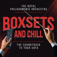 Royal Philharmonic Orchestra - Boxsets and Chill (2021) Mp3 320kbps [PMEDIA] ️