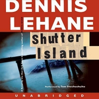 Shutter Island - Dennis Lehane - 2003 (Thriller) [Audiobook] (miok) [WWRG]
