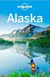 Alaska (Lonely Planet Travel Guides) Alaska (Lonely Planet Travel Guides)