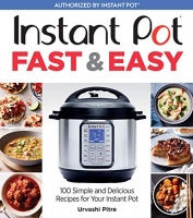 Instant Pot Fast & Easy by Urvashi Pitre (.ePUB)