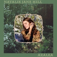 [alternative folk] (2020) Natalie Jane Hill - Azalea [FLAC] [DarkAngie]