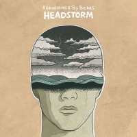 Abandoned By Bears - Headstorm [320 Kbps] [2018][EDM RG]