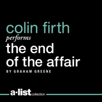 The End Of The Affair By Graham Greene [Colin Firth] ABEE