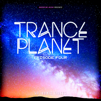 VA - Trance Planet: Episode Four (2018) MP3 [320 kbps]