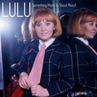 Lulu - Something More To Shout About (2019) (320) [DJ]
