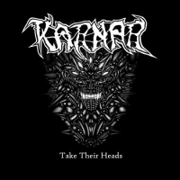 Karnar (Ita) - Take Their Heads (2017) [mp3@320] [Death/Thrash Metal]