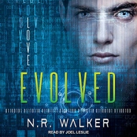 Evolved - N.R. Walker - 2018 (Sci-Fi) [Audiobook] (miok) [WWRG]