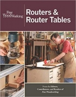 Routers & Router Tables (New Best of Fine Woodworking) [NulledPremium]