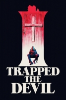 I Trapped The Devil 2019 720p WEBRip 800MB x264-GalaxyRG
