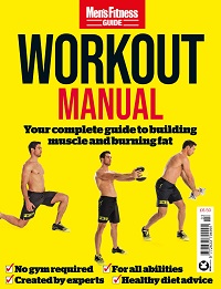 Men's Fitness Guides - Issue 3 - Workout Manual - September 2020 Men's Fitness Guides - Issue 3 - Workout Manual - September 2020