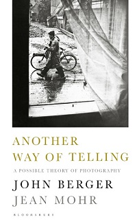 Another Way of Telling - A New Theory of Photography