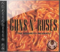 Guns N\' Roses - The Spaghetti Incident [ChattChitto RG]