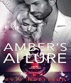 Amber’s Allure - An Erotic Intentions Book Amber’s Allure - An Erotic Intentions Book