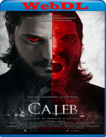 Caleb 2020 WebDL 1080p E-AC3+AC3 ITA SUB LFi mkv