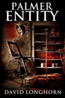 Palmer Entity - David Longhorn [EN EPUB] [ebook] [ps]