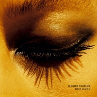 Jessica Folcker - Skin Close (2007)(gnv64)