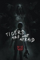 Tigers Are Not Afraid 2017 BDRip x264-YOL0W[TGx]