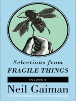 [ FreeCourseWeb ] Selections from Fragile Things, Volume Six -