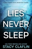 Lies Never Sleep - Stacy Claflin [EN EPUB] [ebook] [ps]