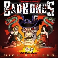 Bad Bones - High Rollers 2018 ak Bad Bones - High Rollers 2018 ak