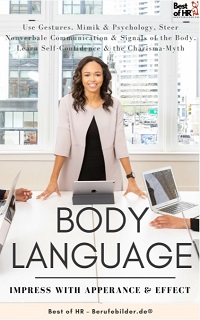 Body Language - Impress with Apperance & Effect