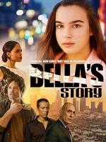 Bella's Story (2018) 720p Web X264 Solar