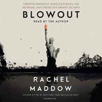 Blowout - Rachel Maddow [Audiobook] [MP3]