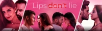Lips Dont Lie (2020) Hindi 720p WEBRip x264 AAC