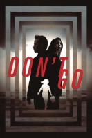 Dont Go 2018 LIMITED BDRip x264-ROVERS[TGx]