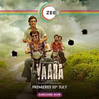 Yaara (2020) Hindi 720p Zee5 WEB-DL x264 AAC